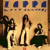 Frank Zappa : Zoot Allures